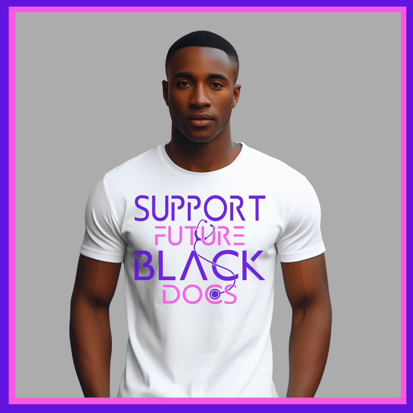 White T-Shirt featuring Support Future Black Doctors design, supporting the future success of aspiring black medical professionals.