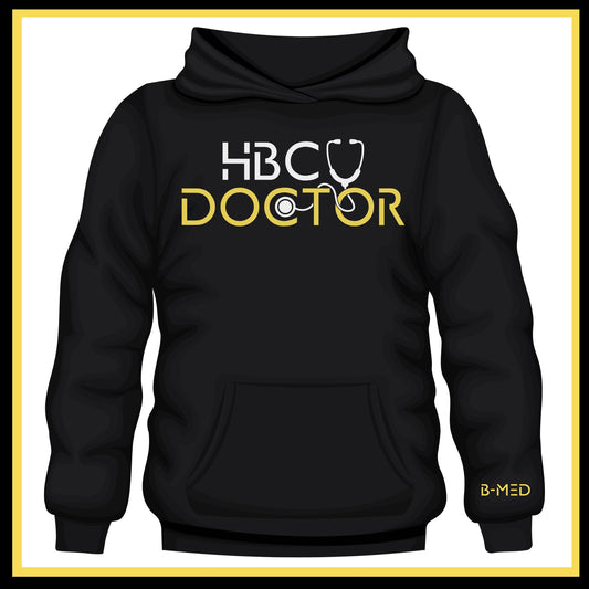 Black Hoodie featuring HBCU Doctor design, perfect for showcasing pride in Historically Black Colleges and Universities.