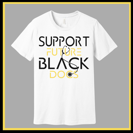 White T-Shirt featuring Support Future Black Doctors design, supporting the future success of aspiring black medical professionals.