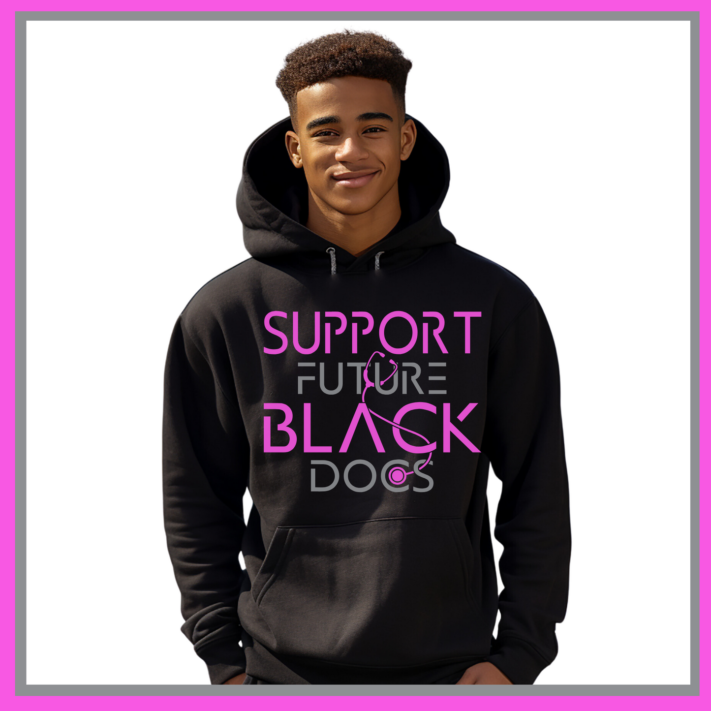 Black Hoodie showcasing Support Future Black Doctors design, advocating for the future success of aspiring black medical professionals.