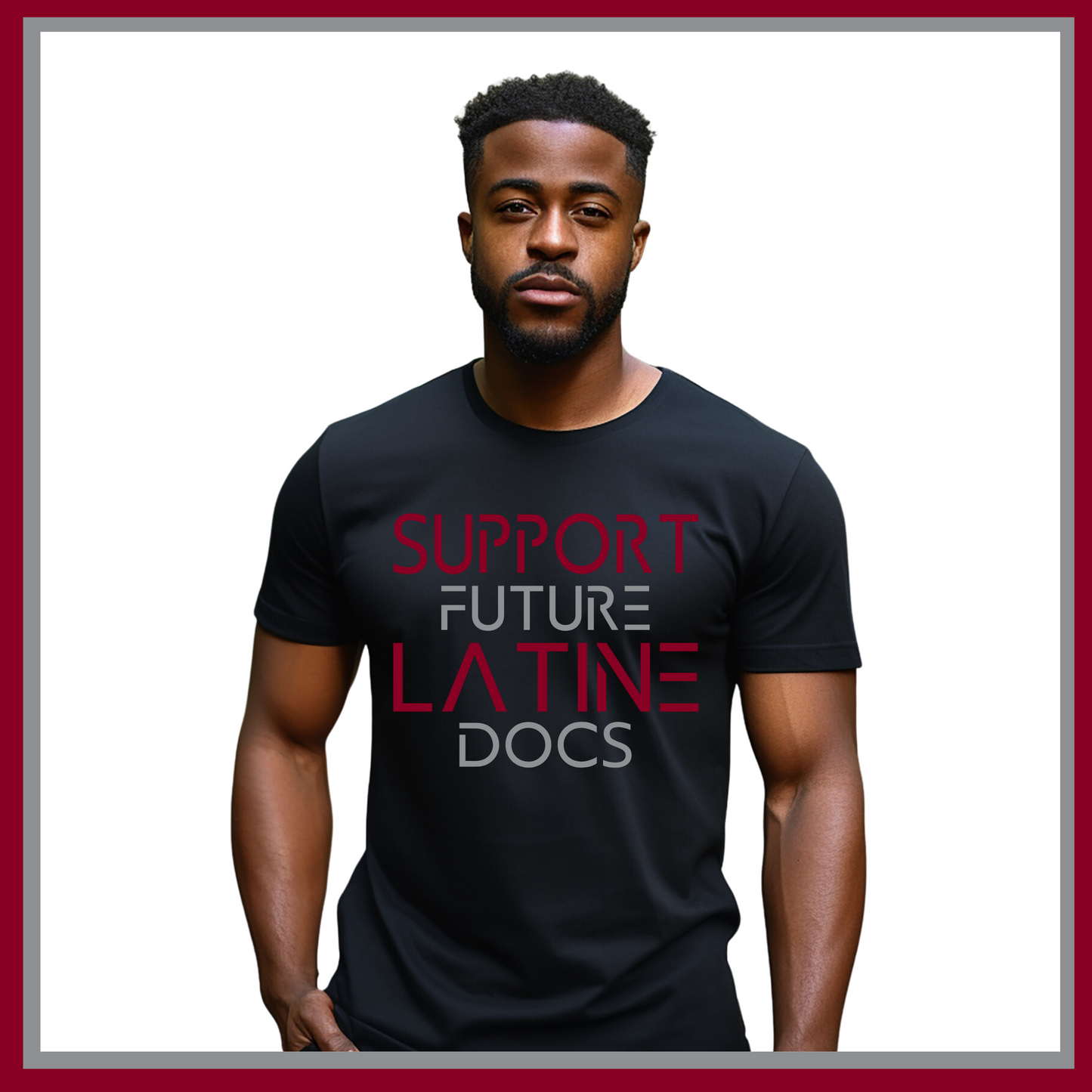 Black T-Shirt with Support Future Latine Doctors design, advocating for the journey of Latinx individuals aspiring to become doctors.