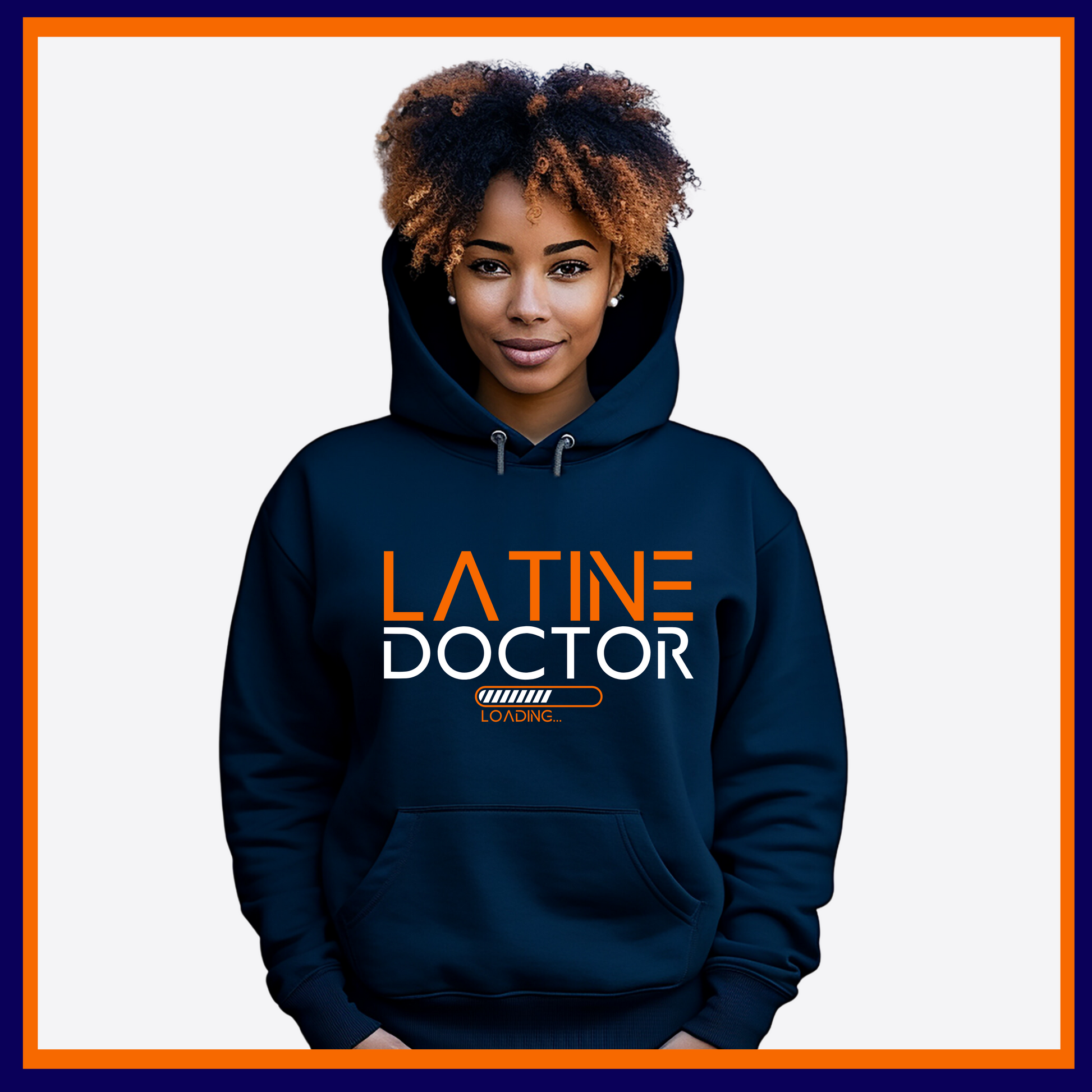 Navy Blue Hoodie with Latine Doctor Loading design, representing the journey of Latinx individuals aspiring to become doctors.