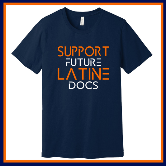 Syracuse Support Future Latine Doctor T-shirt – Blue