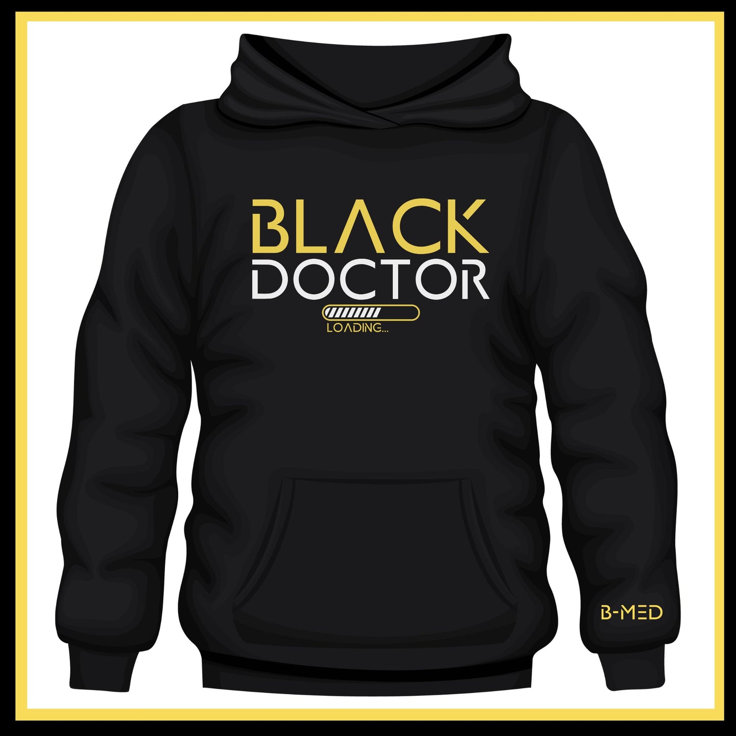 Black Hoodie featuring Black Doctor Loading design, a statement piece for aspiring doctors dedicated to increasing diversity in medicine.